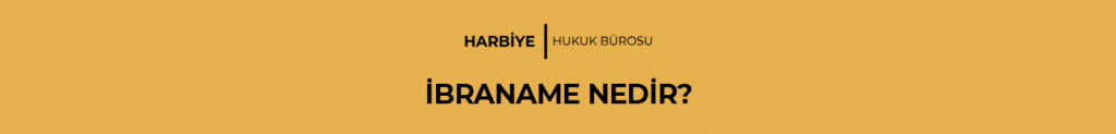 İBRANAME NEDİR?