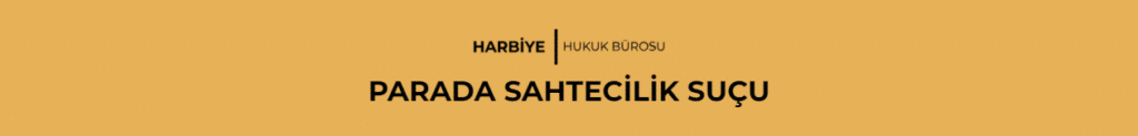 PARADA SAHTECİLİK SUÇU