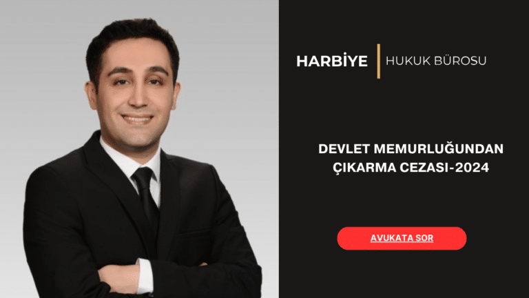 DEVLET MEMURLUĞUNDAN ÇIKARMA CEZASI-2024 DEVLET MEMURLUĞUNDAN ÇIKARMA CEZASI-2024