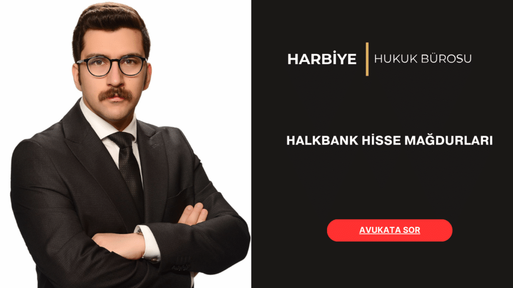 HALKBANK HİSSE MAĞDURLARI