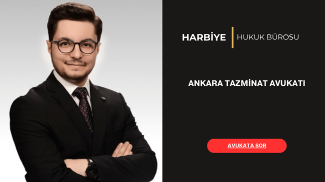 ANKARA TAZMİNAT AVUKATI