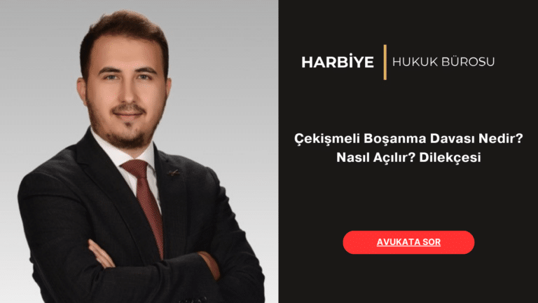 Çekişmeli Boşanma Davası Nedir Nasıl Açılır Dilekçesi