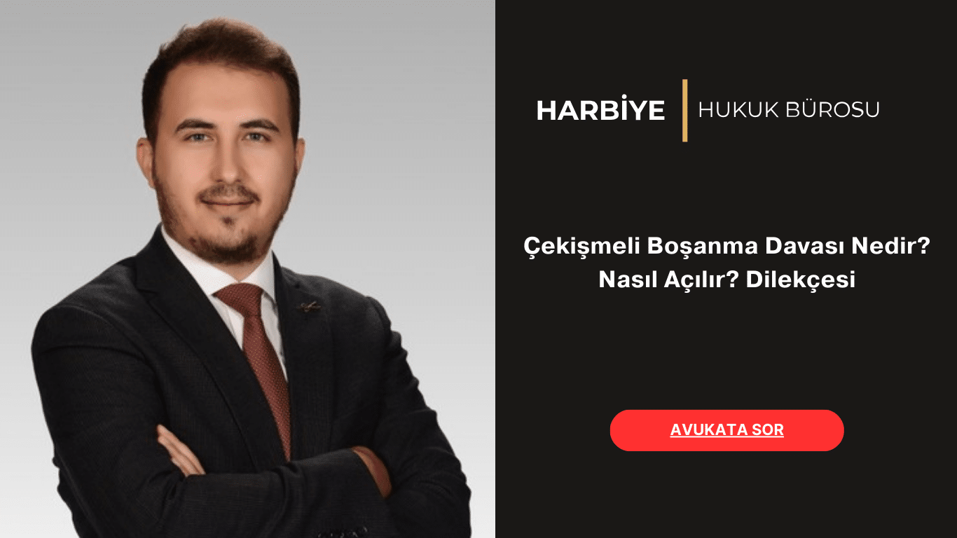 Çekişmeli Boşanma Davası Nedir Nasıl Açılır Dilekçesi Çekişmeli Boşanma Davası Nedir Nasıl Açılır Dilekçesi