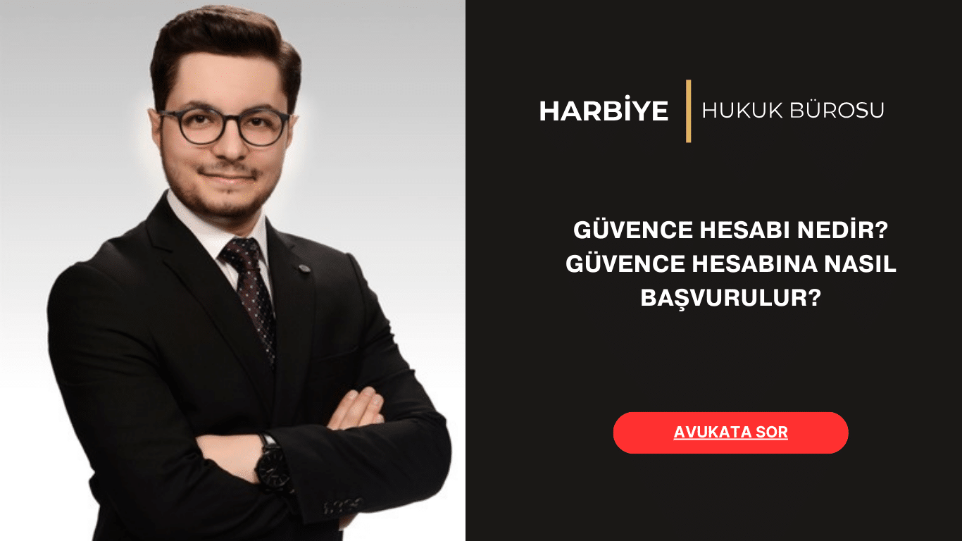 GÜVENCE HESABI NEDİR GÜVENCE HESABINA NASIL BAŞVURULUR