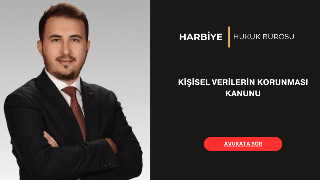 KİŞİSEL VERİLERİN KORUNMASI KANUNU