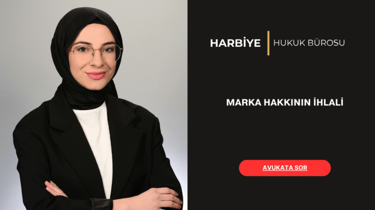 MARKA HAKKININ İHLALİ MARKA HAKKININ İHLALİ
