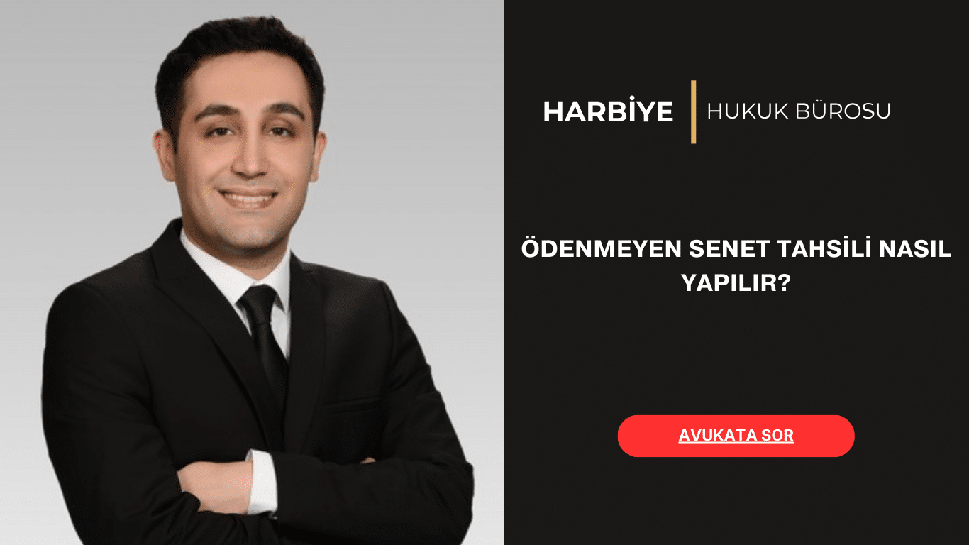 ÖDENMEYEN SENET TAHSİLİ NASIL YAPILIR ÖDENMEYEN SENET TAHSİLİ NASIL YAPILIR