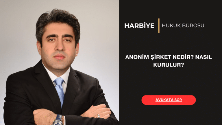 ANONİM ŞİRKET NEDİR NASIL KURULUR ANONİM ŞİRKET NEDİR NASIL KURULUR