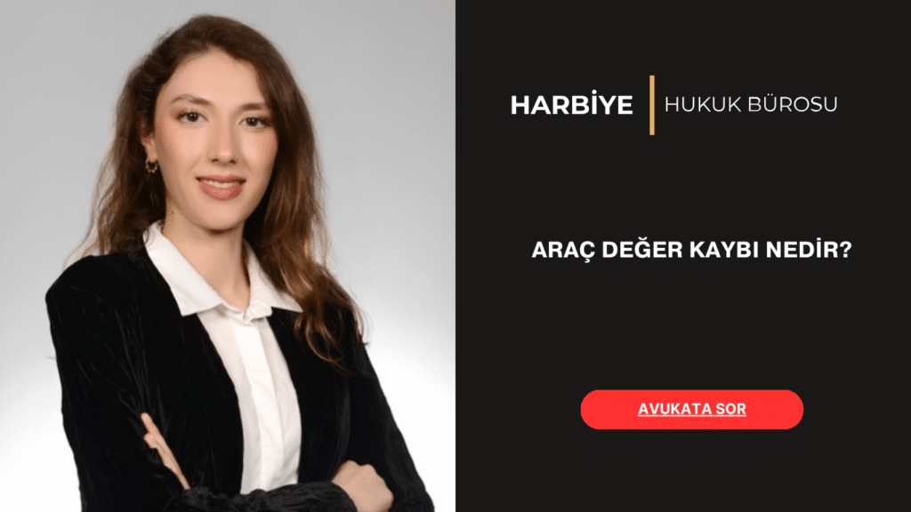 ARAÇ DEĞER KAYBI NEDİR