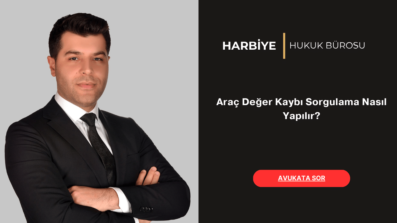Araç Değer Kaybı Sorgulama Nasıl Yapılır