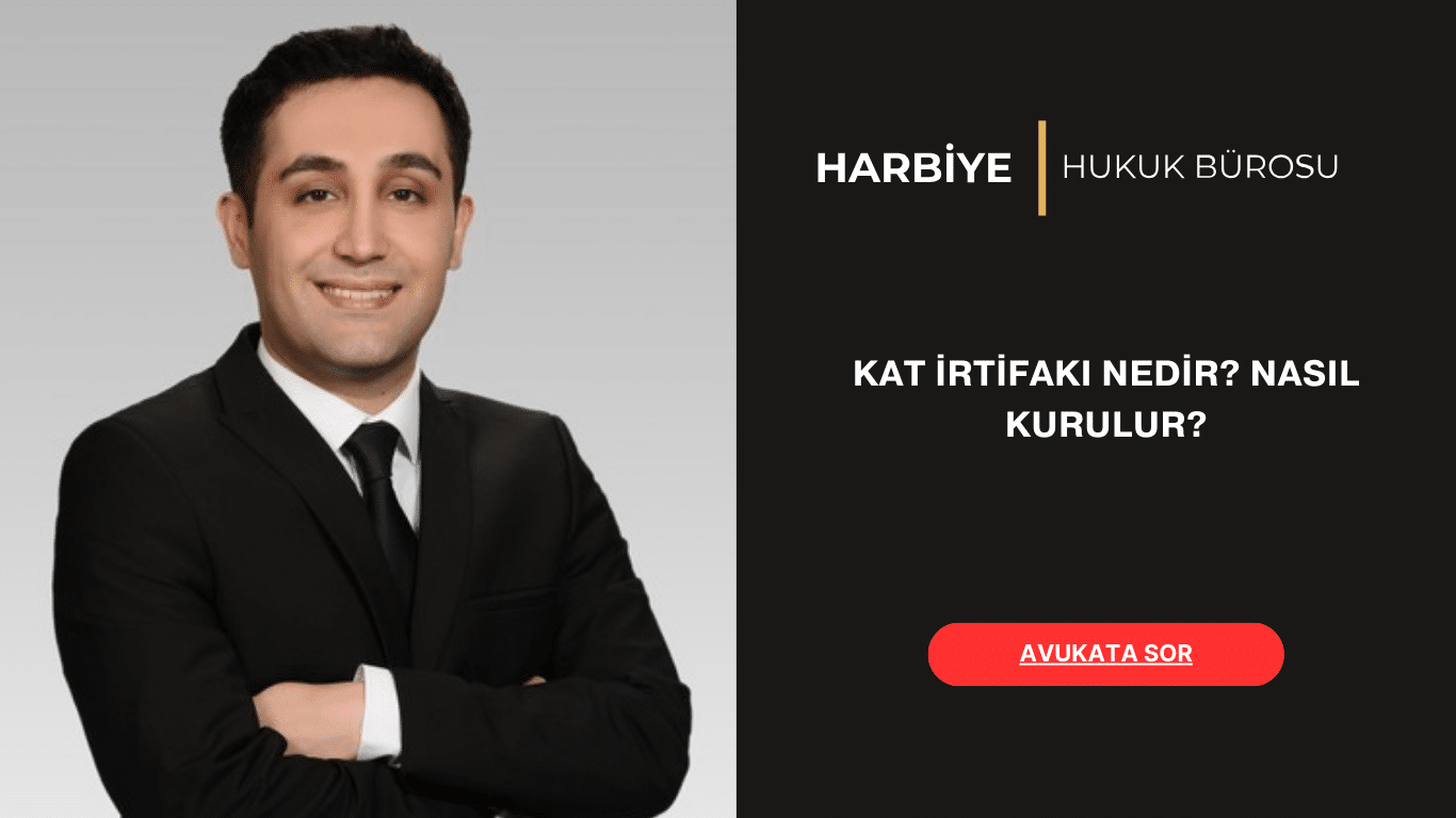 KAT İRTİFAKI NEDİR NASIL KURULUR KAT İRTİFAKI NEDİR NASIL KURULUR
