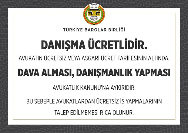 Avukat Danışmanlığı Ücretlidir