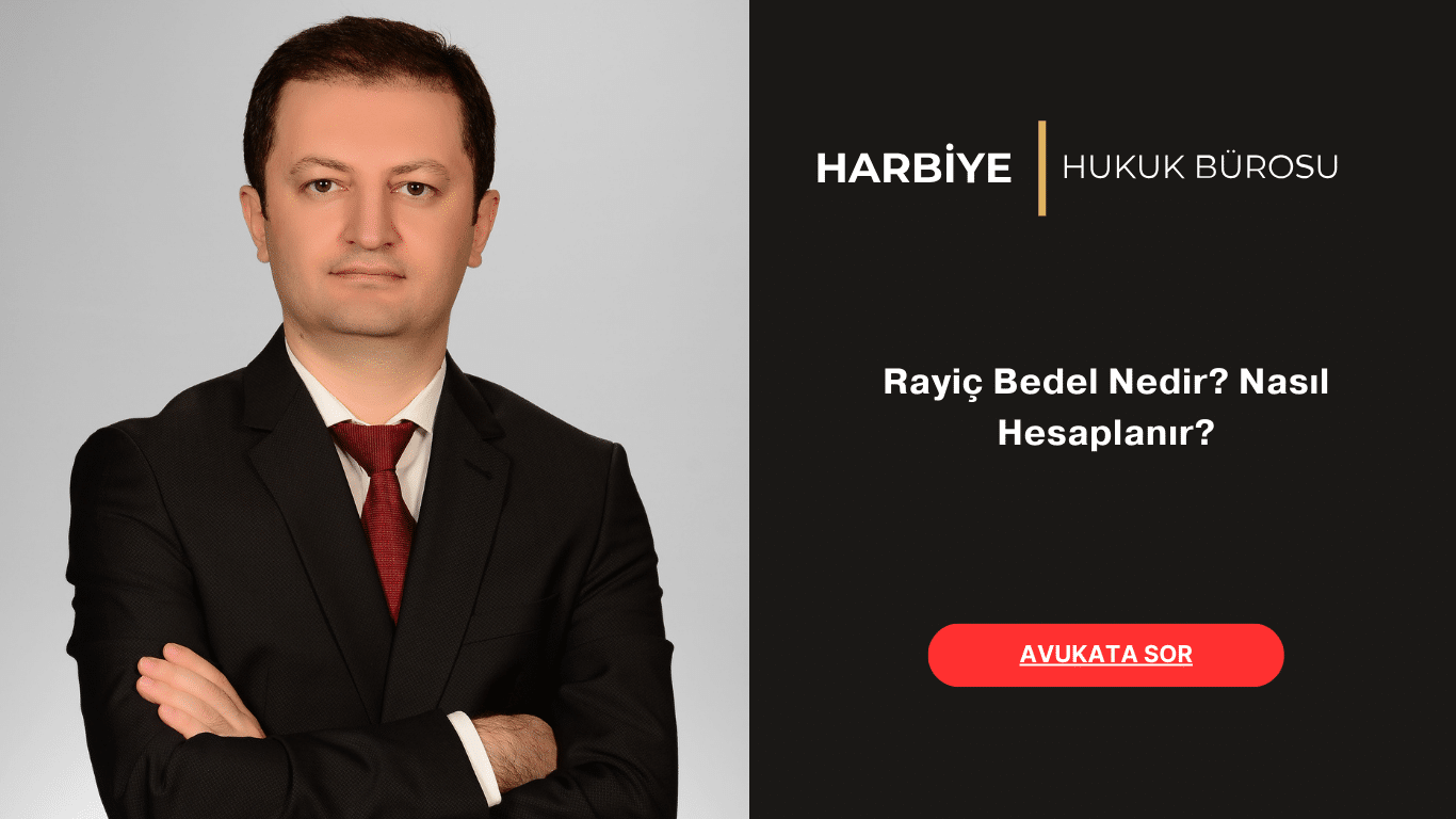Rayiç Bedel Nedir Nasıl Hesaplanır Rayiç Bedel Nedir Nasıl Hesaplanır